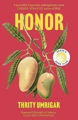 Kniha: Honor - Umrigar Thrity