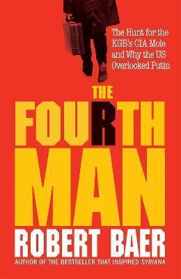 Kniha: The Fourth Man - Baer Robert