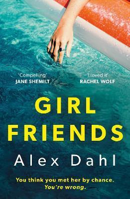 Kniha: Girl Friends - Dahl Alex