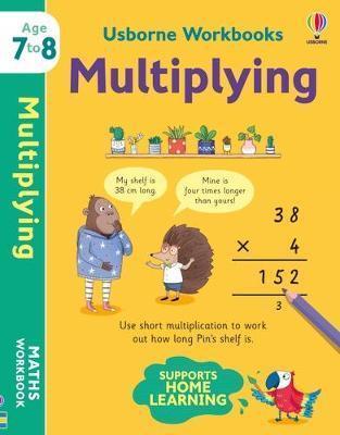 Kniha: Usborne Workbooks Multiplying 7-8 - Bathie Holly