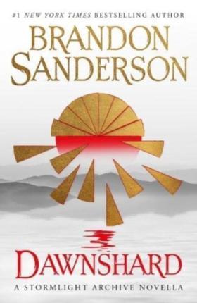 Kniha: Dawnshard: A Stormlight Archive novella - Sanderson Brandon