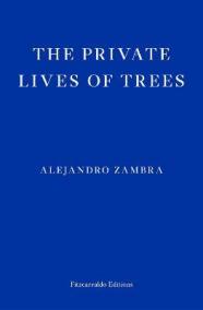 The Private Lives of Trees