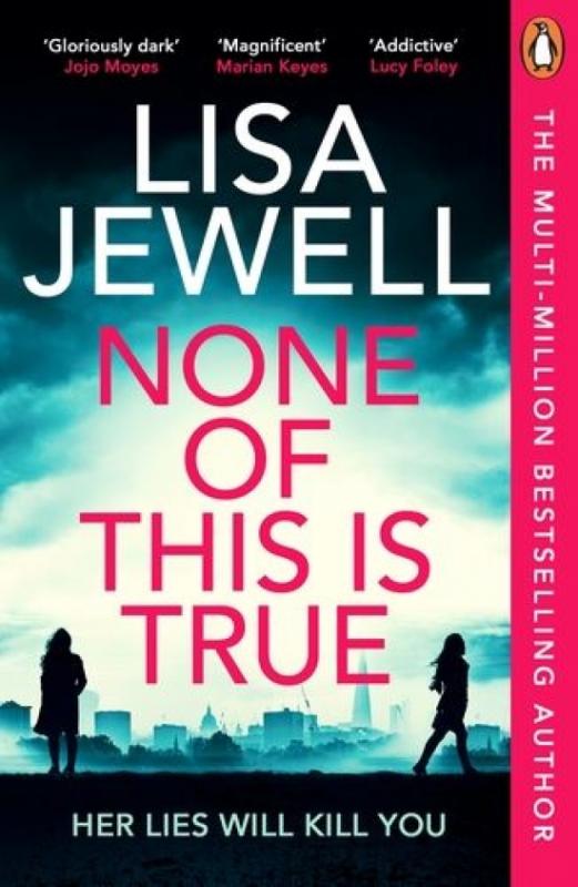 Kniha: None of This is True - Jewell Lisa