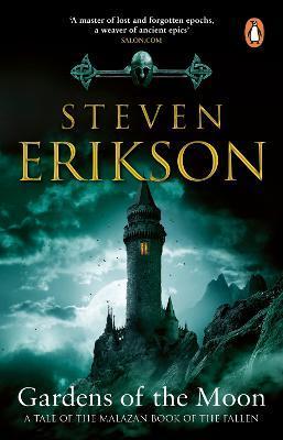 Kniha: Gardens Of The Moon - Erikson Steven