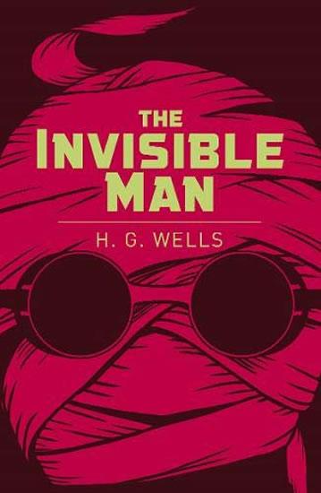 Kniha: The Invisible Man - Wells H. G.