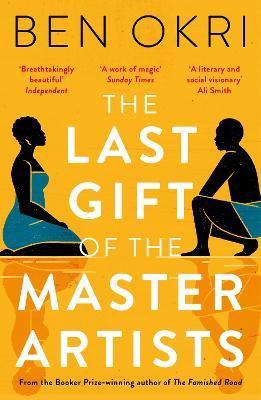 Kniha: The Last Gift of the Master Artists - Okri Ben