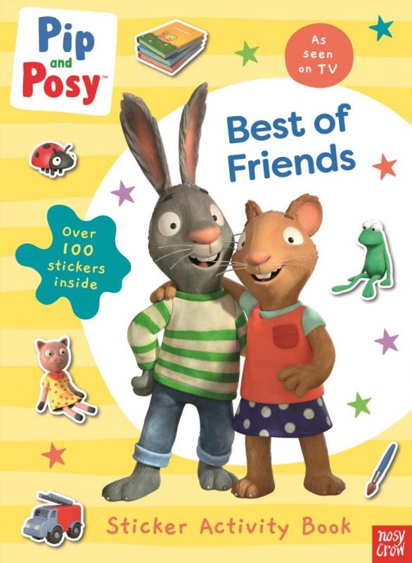 Kniha: Pip and Posy: Best of Friends - Pip and Posy
