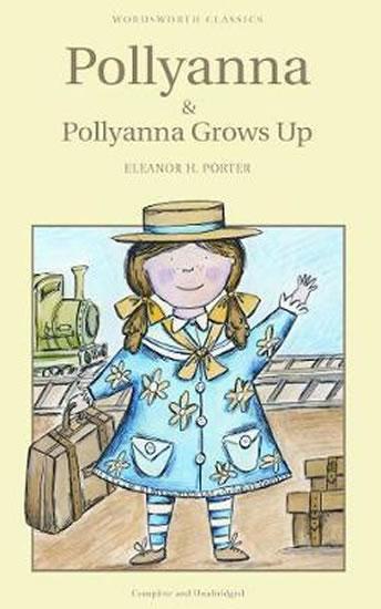 Kniha: Pollyanna - Pollyanna Grows Up - Porter Eleanor H.