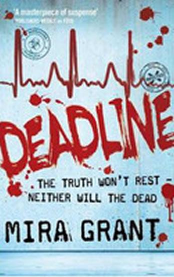 Kniha: Deadline - Grant Mira