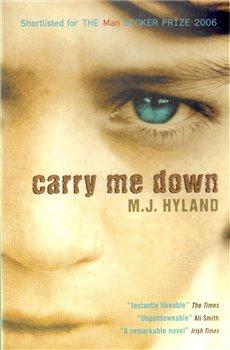 Kniha: Carry Me Down - Hyland, Maria