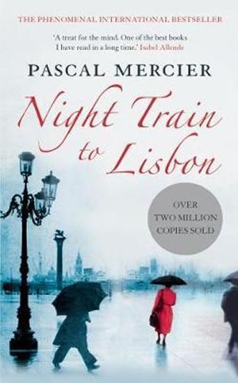 Kniha: Night Train to Lisbon - Mercier Pascal