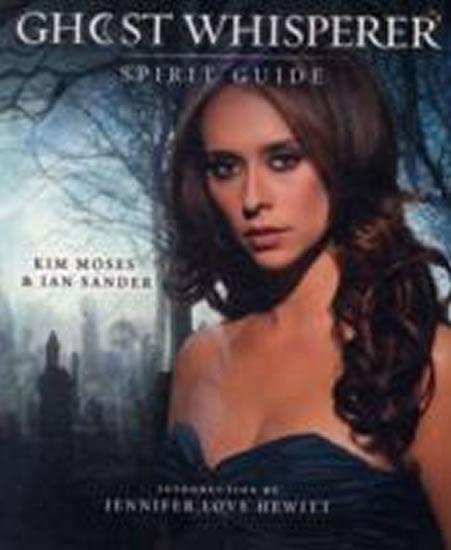 Kniha: Ghost Whisperer Spirit Guide - Moses Kim