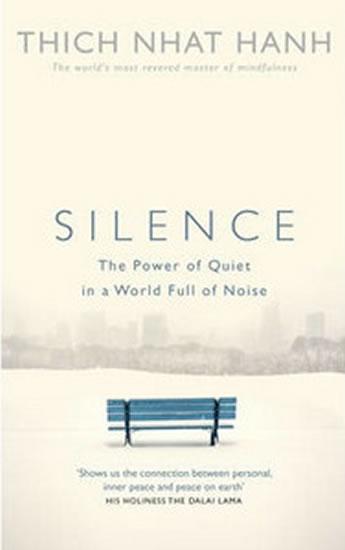 Kniha: Silence - Hanh Thich Nhat