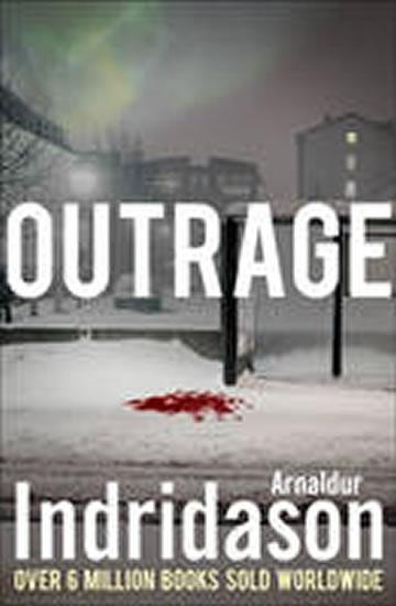 Kniha: Outrage - Indridason Arnaldur
