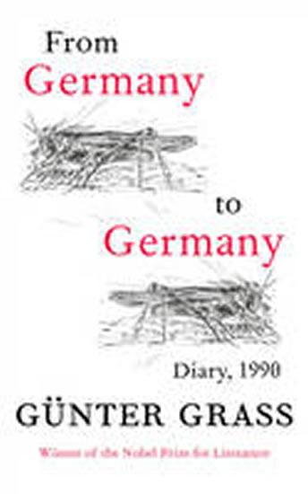 Kniha: From Germany to Germany: Diary 1990 - Grass Günter