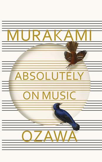 Kniha: Absolutely on Music - Murakami Haruki