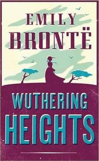 Kniha: Wuthering Heights - Brontëová Emily