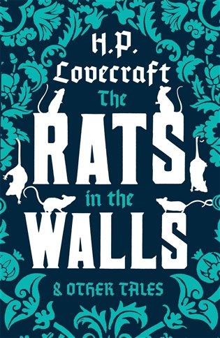 Kniha: Rats in the Walls and Other Tales - Lovecraft, Howard Phillips