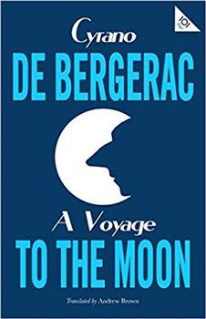 Kniha: A Voyage to the Moon - de Bergerac, Cyrano