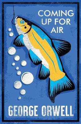 Kniha: Coming Up for Air - Orwell George