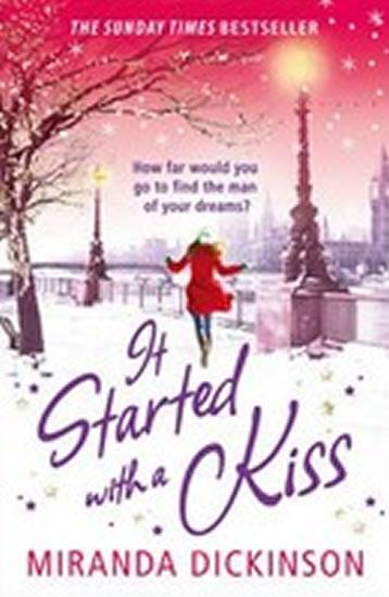 Kniha: It Started with a Kiss! - Dickinson Miranda