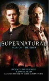 Supernatural - War of the Sons (Supernatural 6)