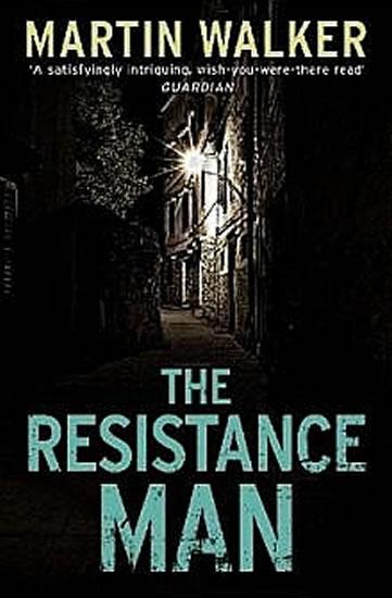 Kniha: The Resistance Man - Walker Martin
