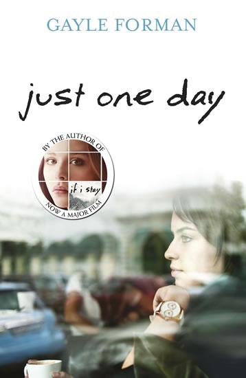 Kniha: Just One Day - Formanová Gayle