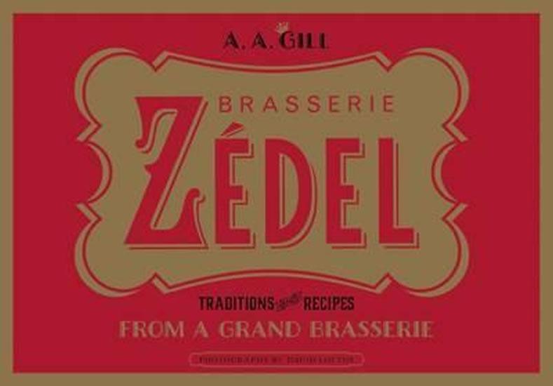 Kniha: Brasserie Zedel - Gill A. A.