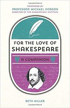 Kniha: For the Love of Shakespeare - Miller, Beth
