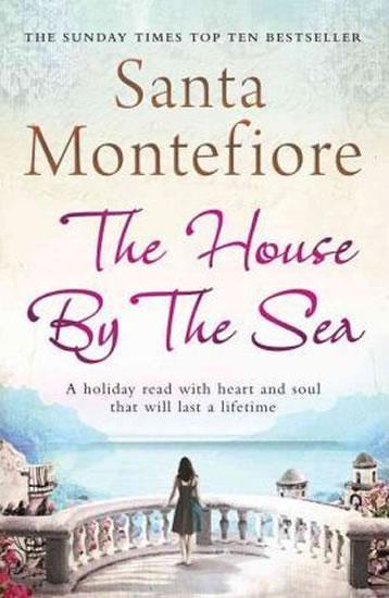 Kniha: The House By the Sea - Montefiore Santa