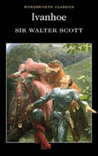 Kniha: Ivanhoe - Scott Walter