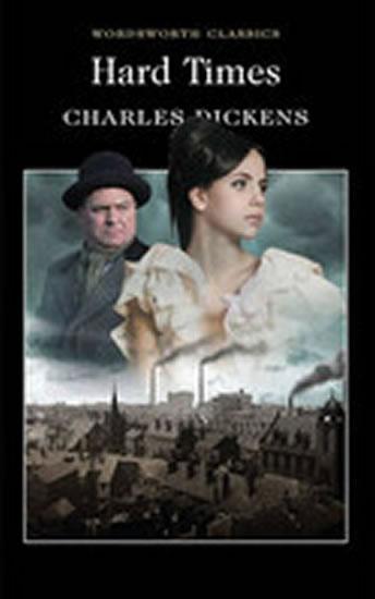 Kniha: Hard Times - Dickens Charles