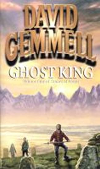 Kniha: Ghost King - Gemmell David