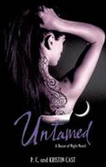 Kniha: Untamed - Castová P. C., Castová Kristin
