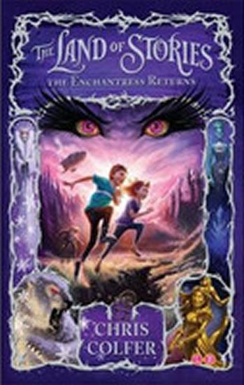 Kniha: Enchantress Returns - The Land of Stories - Colfer Chris