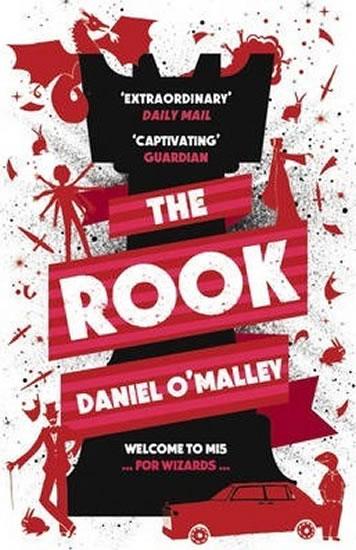 Kniha: The Rook - O´Malley Daniel