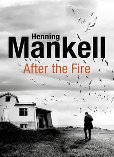 Kniha: After the Fire - Mankell Henning