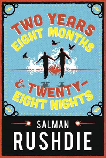 Kniha: Two Years Eight Months and Twenty-Eight Nights - Rushdie Salman