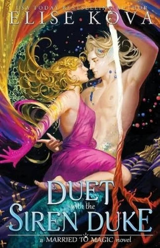 Kniha: A Duet with the Siren Duke - Kova Elise
