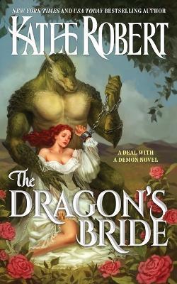 Kniha: The Dragon´s Bride - Robert Katee