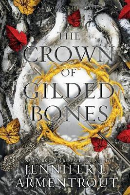 Kniha: The Crown of Gilded Bones - Armentrout Jennifer L.