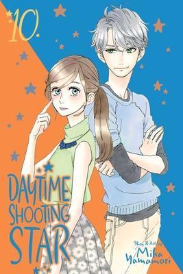 Kniha: Daytime Shooting Star 10 - Yamamori Mika