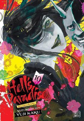 Kniha: Hell´s Paradise: Jigokuraku 10 - Kaku Yuji