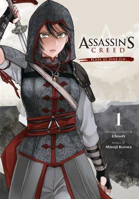 Kniha: Assassin´s Creed: Blade of Shao Jun 1 - Kurata Minoji