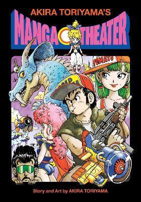 Kniha: Akira Toriyama´s Manga Theater - Toriyama Akira