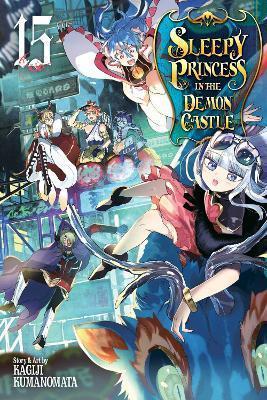 Kniha: Sleepy Princess in the Demon Castle 15 - Kumanomata Kagiji