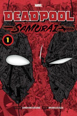 Kniha: Deadpool: Samurai 1 - Kasama Sanshirou