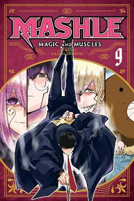 Kniha: Mashle: Magic and Muscles 9 - Komoto Hajime