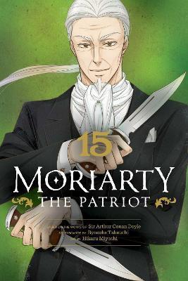 Kniha: Moriarty the Patriot 15 - Takeuchi Ryosuke